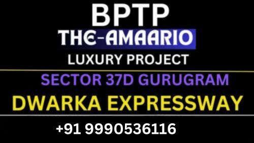 BPTP The Amaario Sector 37D Gurgaon