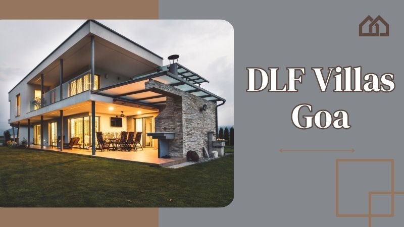 DLF Villas Goa