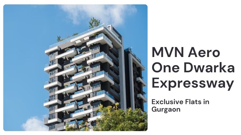 MVN Aero One Dwarka Expressway