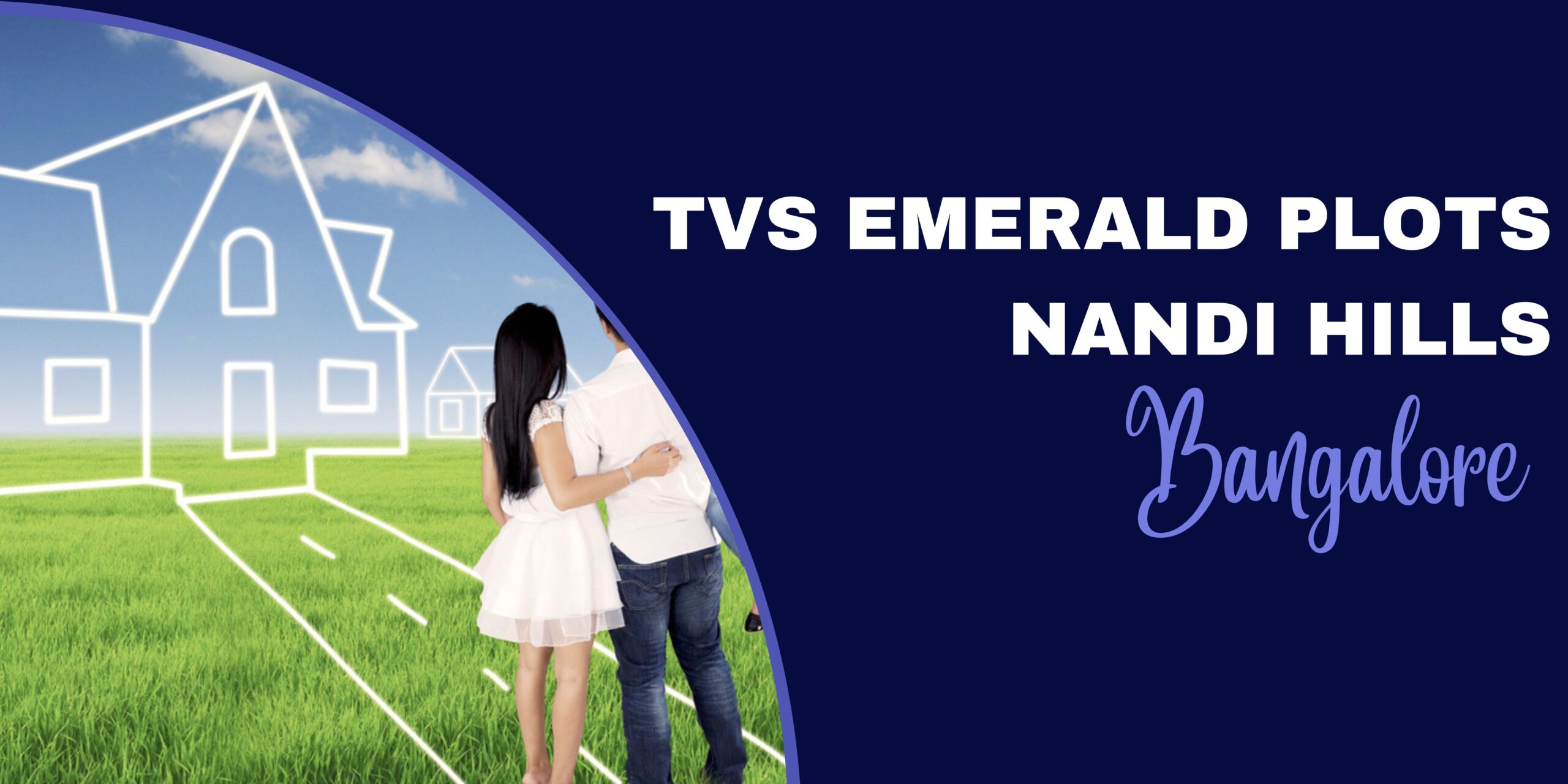 TVS Emerald Plots Nandi Hills