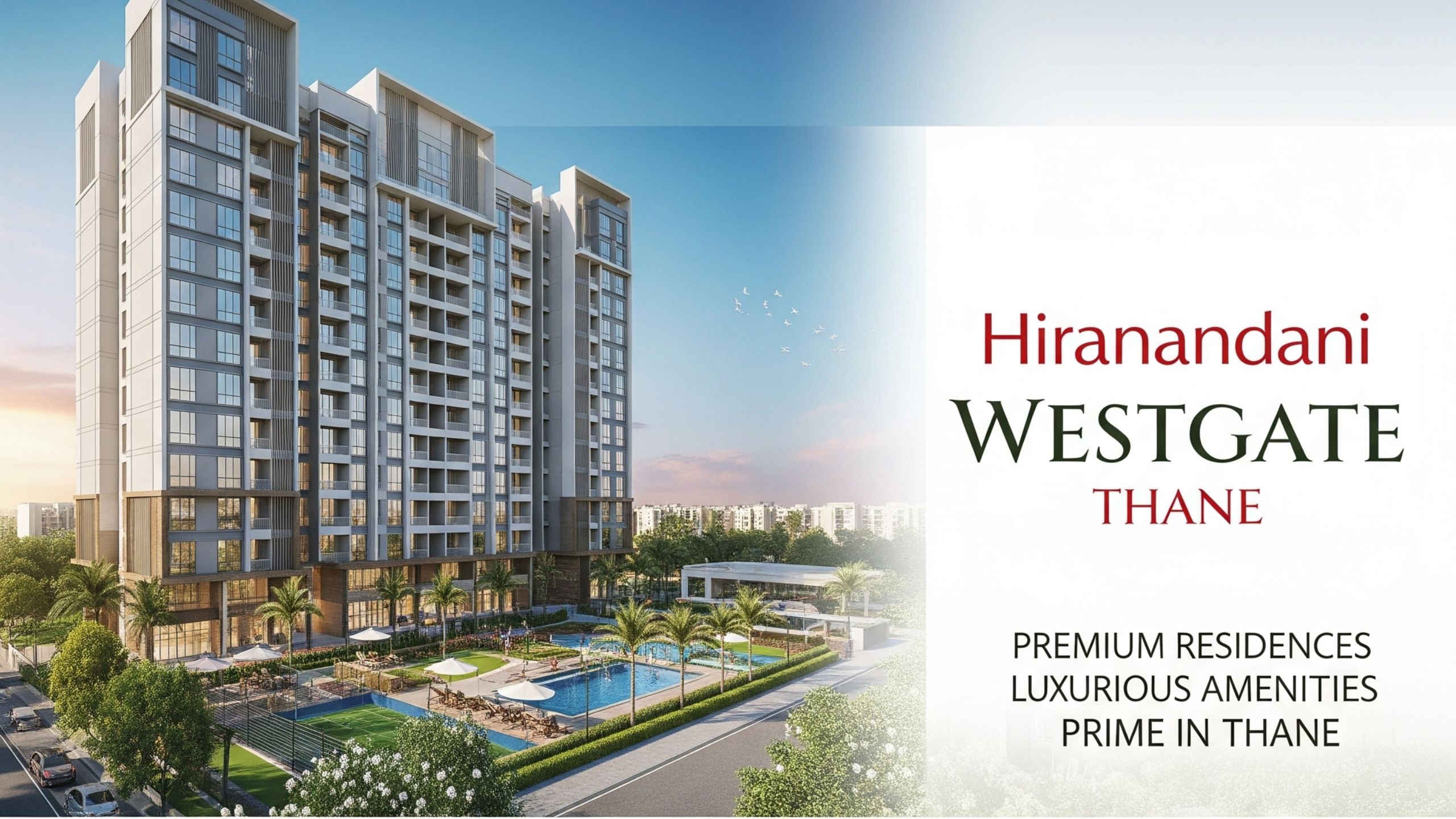 Hiranandani Westgate Thane
