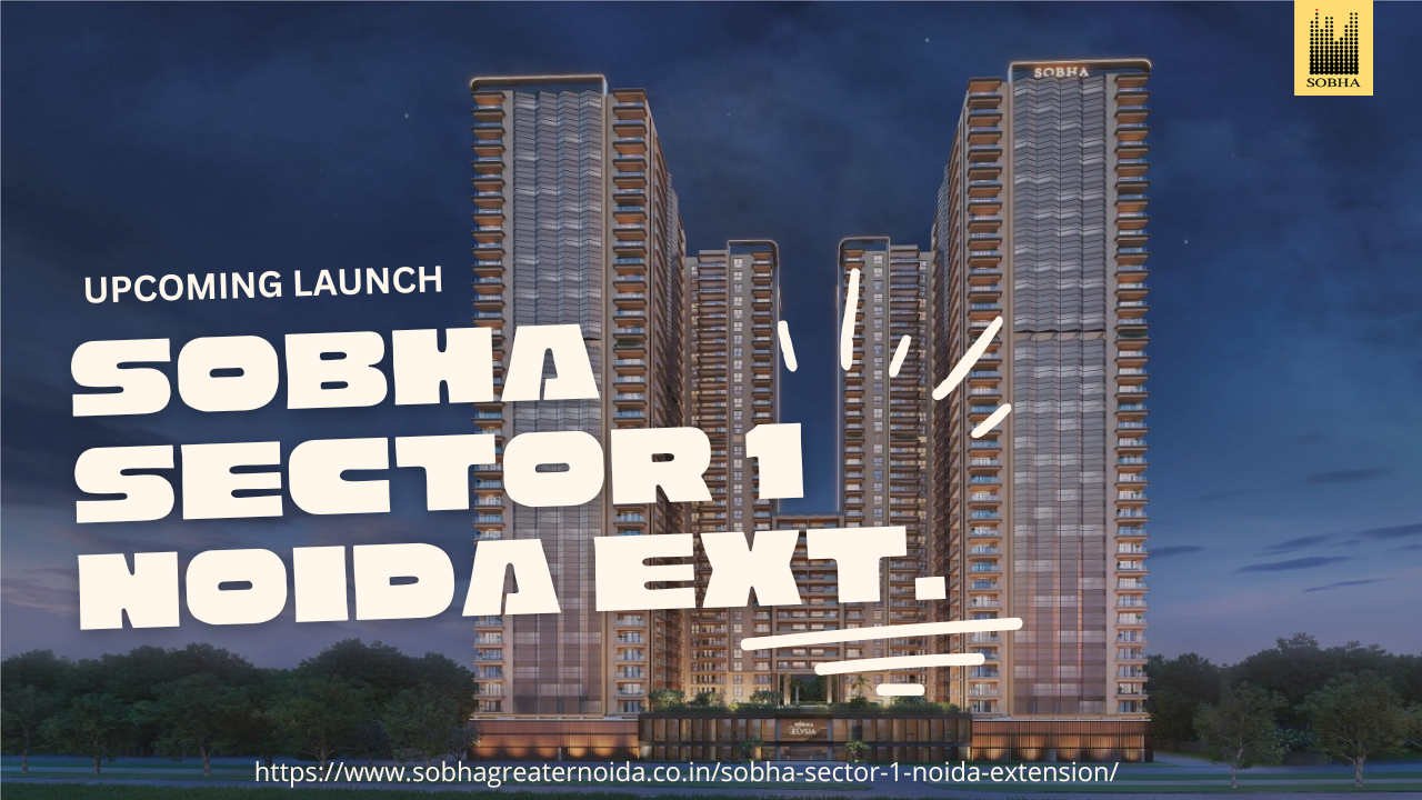 SOBHA Noida Extension